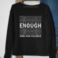Enough End Gun Violence Pray For Texas Pray For Buffalo Gun Violence Sweatshirt Gifts for Old Women