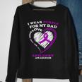 Epilepsy Awareness I Wear Purple For My Dad Sweatshirt Gifts for Old Women