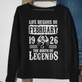 February 1926 Birthday Life Begins In February 1926 Sweatshirt Gifts for Old Women