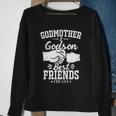 Funny Godmother And Godson Best Friends Godmother And Godson Sweatshirt Gifts for Old Women
