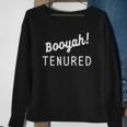 Funny Tenured Professor Congratulations On Tenure Teacher Sweatshirt Gifts for Old Women