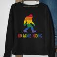 Gay Pride Support - Sasquatch No More Hiding - Lgbtq Ally Sweatshirt Gifts for Old Women