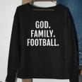 God Family Football For Women Men And Kids Sweatshirt Gifts for Old Women