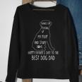 Happy Fathers Day Dog Dad Thanks For Picking Up My Poop Sweatshirt Gifts for Old Women
