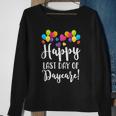 Happy Last Day Of Daycare For Teacher Student Sweatshirt Gifts for Old Women