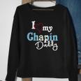 I Love My Chapin Daddy Camisetas De Guatemala Chapin Sweatshirt Gifts for Old Women