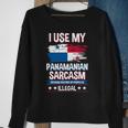 I Use My Panamanian Sarcasm Panamanian Sweatshirt Gifts for Old Women
