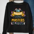 Im Masters Doing Masters Things Masters Shirt For Masters Sweatshirt Gifts for Old Women