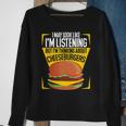 Im Not Listening But Im Thinking About Cheeseburgers Sweatshirt Gifts for Old Women