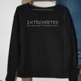 Introverted But Willing To Talk About Plants Gardening Lover Gift Sweatshirt Gifts for Old Women
