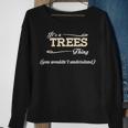 Its A Trees Thing You Wouldnt UnderstandShirt Trees Shirt For Trees Sweatshirt Gifts for Old Women