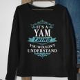 Its A Yam Thing You Wouldnt UnderstandShirt Yam Shirt For Yam Sweatshirt Gifts for Old Women