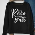 Its Race Day Yall Car Racing Funny Race Day Sweatshirt Gifts for Old Women