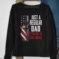 Just A Regular Dad Trying Not To Raise Liberals -- On Back Sweatshirt Gifts for Old Women