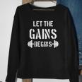 Let The Gains Begin - Gym Bodybuilding Fitness Sports Gift Sweatshirt Gifts for Old Women