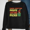 Maybe Christmas Means Something More 557 Shirt Sweatshirt Gifts for Old Women