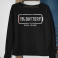 Mens 1 Battery Please Help Me Tshirt Funny Running On Empty 172 Trending Shirt Sweatshirt Gifts for Old Women