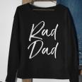 Mens Fun Fathers Day Gift From Son Cool Quote Saying Rad Dad Sweatshirt Gifts for Old Women