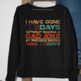 Mens I Have Gone 0 Days Without Making A Dad Joke V3 Sweatshirt Gifts for Old Women