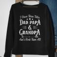 Mens I Have Three Titles Dad Papa And Grandpa Fathers Day Gift Sweatshirt Gifts for Old Women