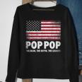 Mens Pop Pop The Man Myth Legend Fathers Day 4Th Of July Grandpa Sweatshirt Gifts for Old Women