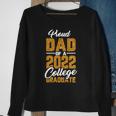 Mens Proud Dad Of A 2022 Graduate Graduation College Student Papa Sweatshirt Gifts for Old Women