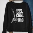Mens Reel Cool Dad Fishing Daddy Mens Fathers Day Gift Idea Sweatshirt Gifts for Old Women