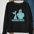 Merdad Security Merman Mermaids Daddy Fathers Day Dad Sweatshirt Gifts for Old Women