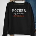 Mother By Choice For Feminist Reproductive Rights Protest Sweatshirt Gifts for Old Women