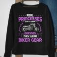 Motorcycle Real Princesses Wear Biker 483 Shirt Sweatshirt Gifts for Old Women