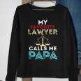 My Favorite Lawyer Calls Me Papa Fathers Day Dad Sweatshirt Gifts for Old Women