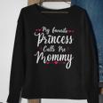 My Favorite Princess Calls Me Mommy Women Cute Mothers Day Sweatshirt Gifts for Old Women