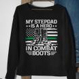 My Stepdad Is A Hero In Combat Boots 684 Shirt Sweatshirt Gifts for Old Women