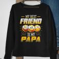 Papa Tee My Best Friend Is My Papa Funny Gift Tees Sweatshirt Gifts for Old Women