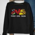 Peace Love Cinco De Mayo Funny V2 Sweatshirt Gifts for Old Women