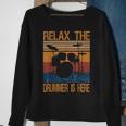 Relax The Drummer Here Sweatshirt Gifts for Old Women