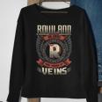 Rowland Blood Run Through My Veins Name V6 Sweatshirt Gifts for Old Women
