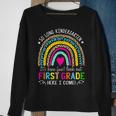 So Long Kindergarten Look Out First Grade Here I Come Sweatshirt Gifts for Old Women