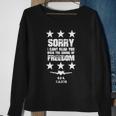 Sorry I Cant Hear You Over The Sound Of Freedom Sweatshirt Gifts for Old Women