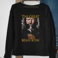 The Great Maga King S The Return Of The Ultra Maga King Sweatshirt Gifts for Old Women