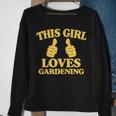 This Girl Loves Gardening Two Thumbs 554 Shirt Sweatshirt Gifts for Old Women