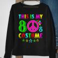 This Is My 80S Costume Funny Halloween 1980S 80S Party Sweatshirt Gifts for Old Women