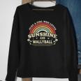 Wallyball A Girl Who Loves Sunshine And Wallyball Sweatshirt Gifts for Old Women