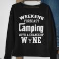 Weekend Forecast Camping With Wine 12 Shirt Sweatshirt Gifts for Old Women