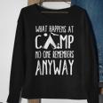 What Happens At Camp No One Remembers Anyway Camper Shirt Sweatshirt Gifts for Old Women