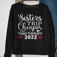 Womens Sisters Trip 2022 Weekend Vacation Lover Girls Road Trip Sweatshirt Gifts for Old Women