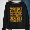 Woodworking Accessories Diy Fancy Tools Good Carpenter Sweatshirt Gifts for Old Women
