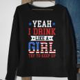 Yeah I Drink Like A Girl Try To Keep Up July 4Th Gift Sweatshirt Gifts for Old Women