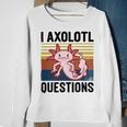 Axolotl Questions I Ask A Lot Of Questions Pun Vintage Sweatshirt Gifts for Old Women