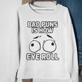 Bad Puns Quote Gifts English Teacher Prove It Text Grammar Sweatshirt Gifts for Old Women